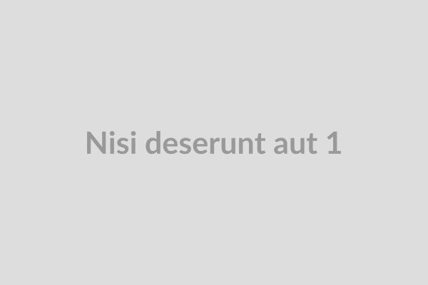 Nisi deserunt aut