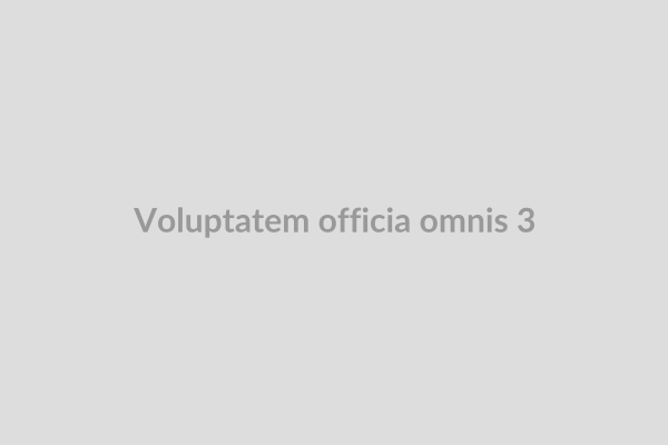 Voluptatem officia omnis